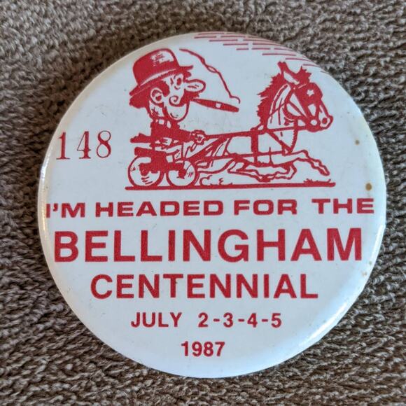 Vintage 1980s Pinback Bellingham Centennial Horse Buggy Image 148 July 1987 Pin - Picture 1 of 7